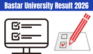 Bastar University Result 2026